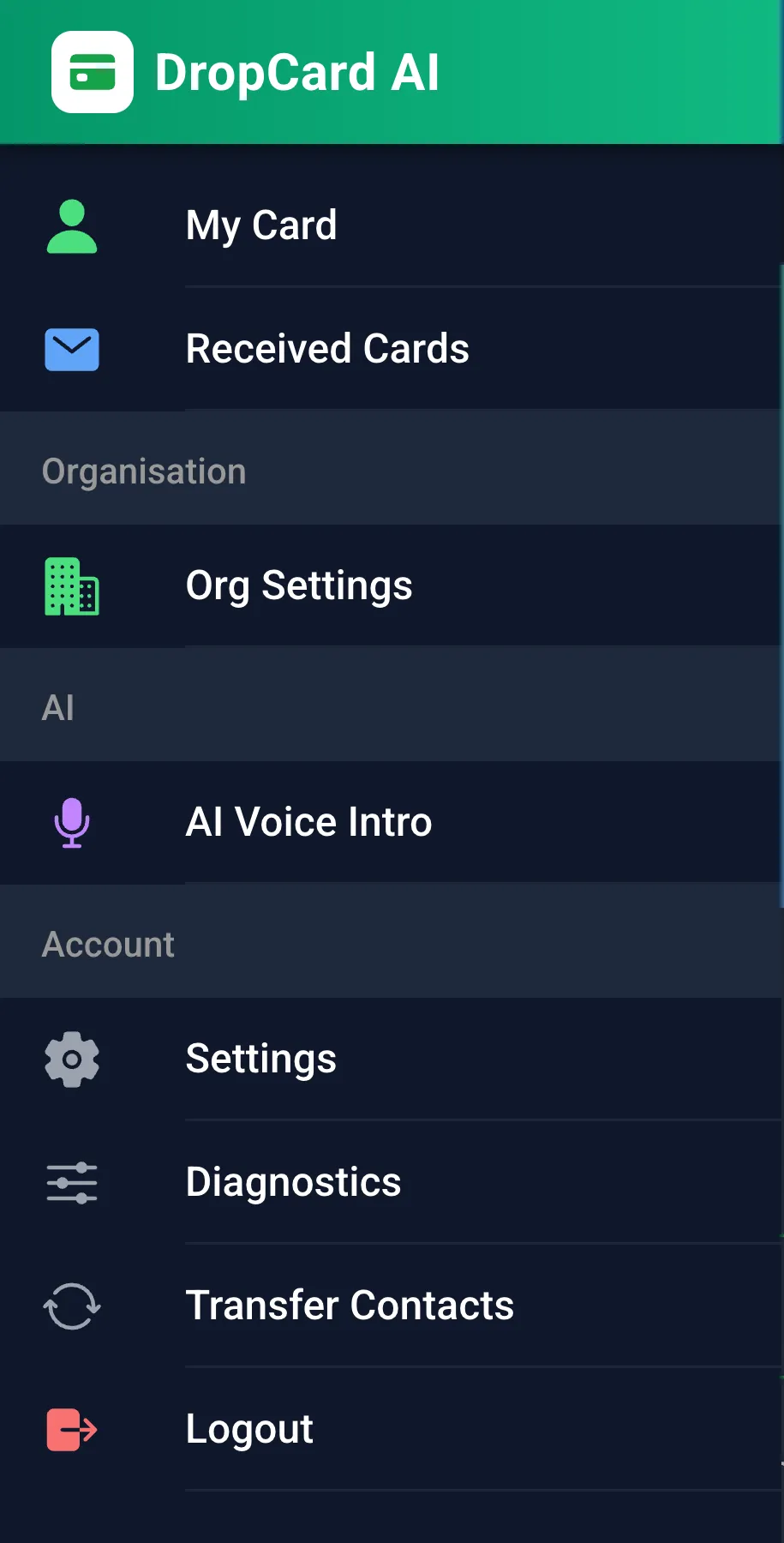 The DropCard AI navigation menu — My Card, Received Cards, Org Settings, AI Voice Intro, Settings, Diagnostics, Transfer Contacts, Logout